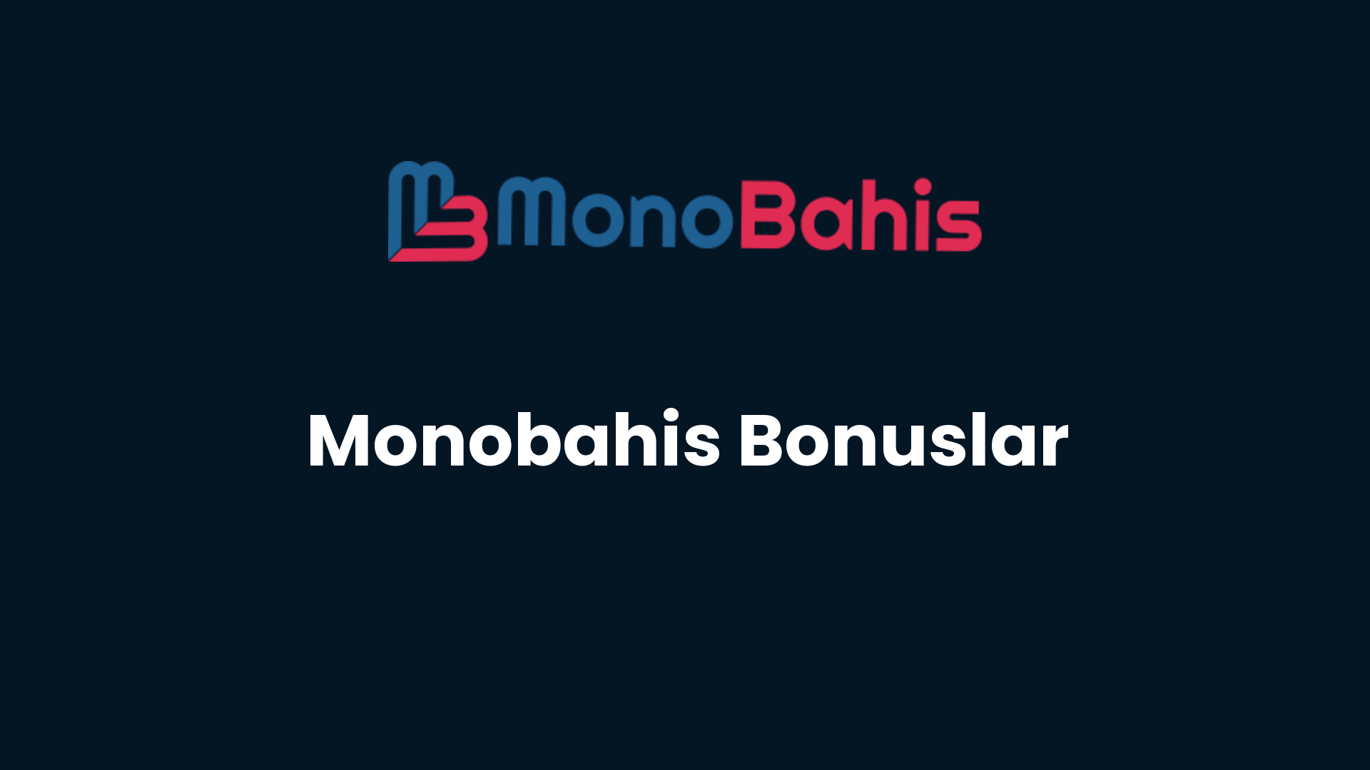 monobahis bonuslar 23