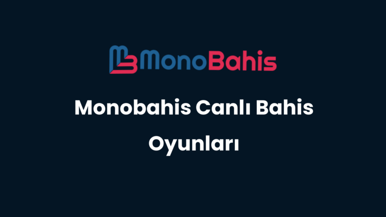 monobahis canli bahis oyunlari 116