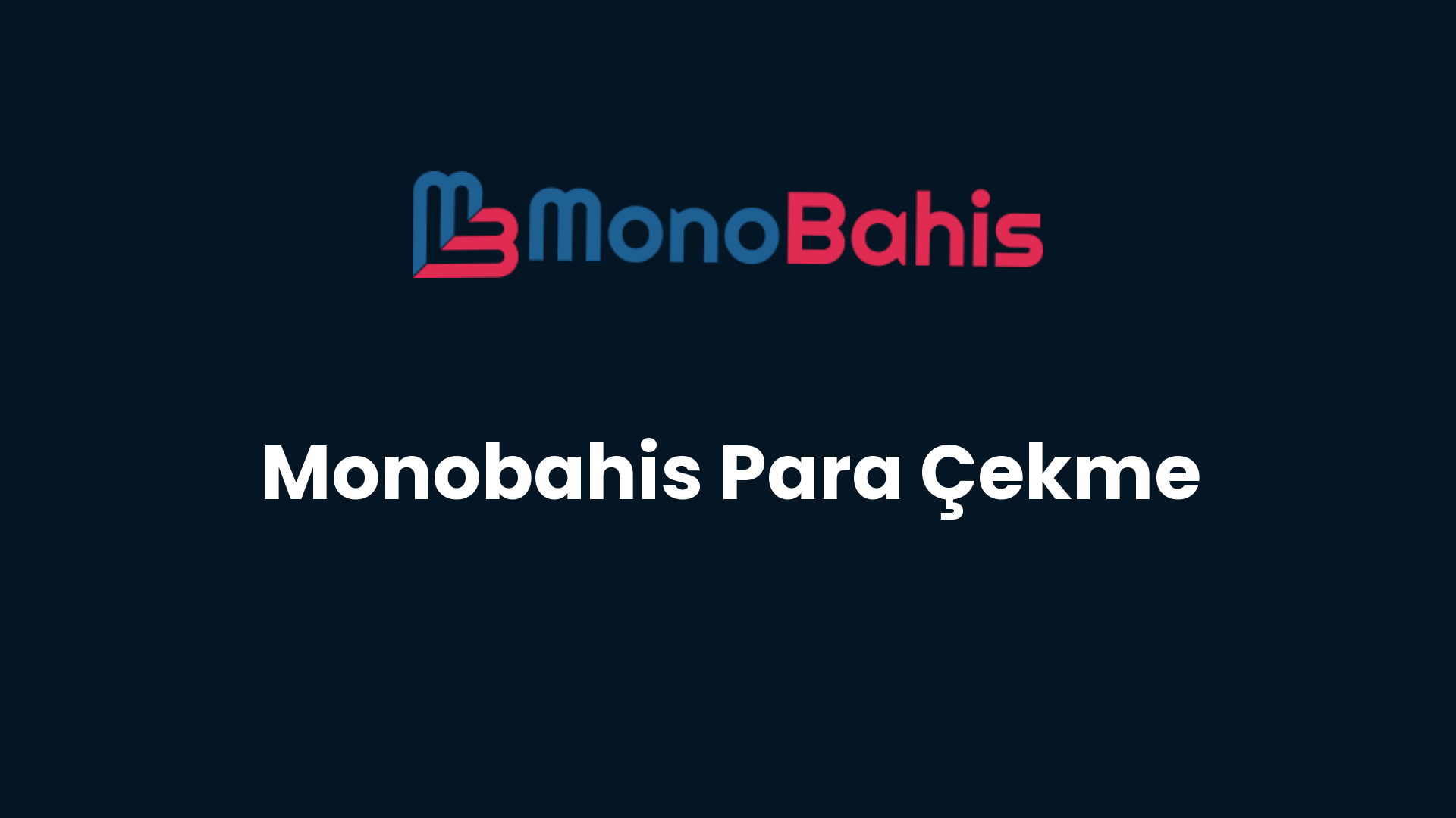 monobahis para cekme 17