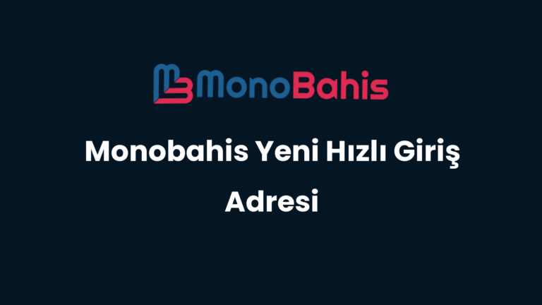 monobahis yeni hizli giris adresi 147
